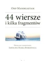 44 wiersze i kilka fragmentów