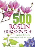 500 roślin ogrodowych
