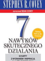 7 nawyków skutecznego działania. 52 karty z wyzwaniem i inspiracją na każdy tydzień roku