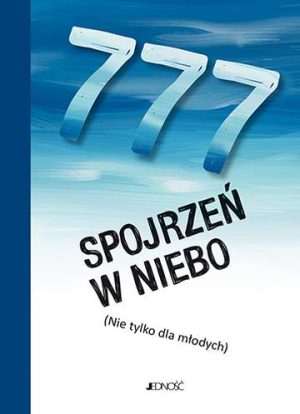 777 spojrzeń w niebo nie tylko dla młodych