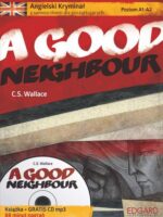 A good neighbour angielski kryminał z samouczkiem dla początkujących + CD