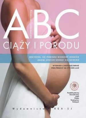 Abc ciąży i porodu wyd. 2