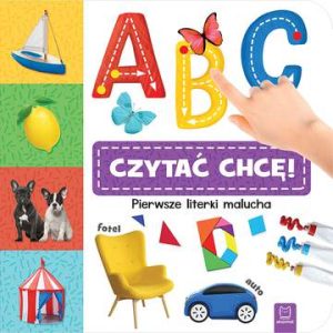 Abc czytać chcę pierwsze literki malucha