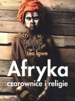 Afryka. Czarownice i religie