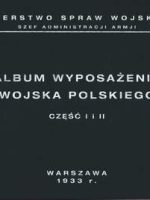 Album wyposażenia wojska polskiego część 1 i 2