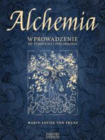 Alchemia wprowadzenie do symboliki i psychologii