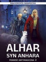 Alhar syn anhara powieść antymagiczna 2