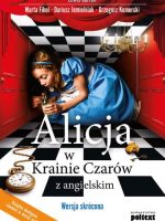 Alicja w Krainie czarów z angielskim wersja skrócona