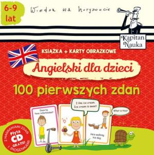 Angielski dla dzieci 100 pierwszych zdań książka + karty obrazkowe Kapitan Nauka