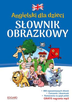 Angielski dla dzieci słownik obrazkowy wyd. 2