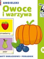 Angielski. Owoce i warzywa. Karty obrazkowe i poradnik. Kapitan Nauka wyd. 2