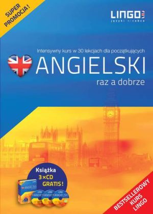 Angielski raz a dobrze intensywny kurs języka angielskiego w 30 lekcjach książka + CD