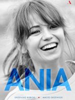 Ania biografia anny przybylskiej