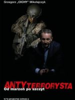 Antyterrorysta Od marzeń po szczyt