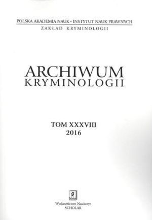Archiwum kryminologii Tom xxxviii 2016