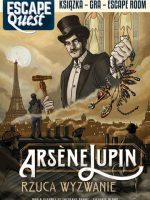 Arsène Lupin rzuca wyzwanie. Escape Quest