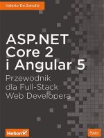 Asp net core 2 i angular 5 przewodnik dla full stack web developera