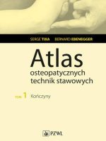 Atlas osteopatycznych technik stawowych kończyny Tom 1