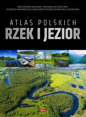 Atlas polskich rzek i jezior