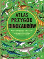 Atlas przygód dinozaurów