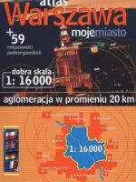Atlas Warszawa moje miasto 1:16 000 +59