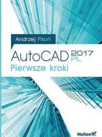 Autocad 2017 pl pierwsze kroki