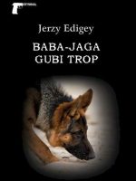 Baba-Jaga gubi trop