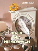 Bajki dla niemłodych