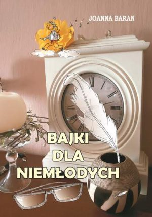 Bajki dla niemłodych