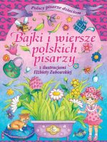 Bajki i wiersze polskich pisarzy