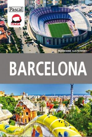 Barcelona przewodnik ilustrowany 2015
