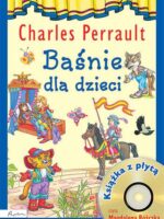 Baśnie dla dzieci charles perrault+ CD