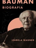 Bauman. Biografia