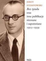 Bez tytułu oraz inne publikacje nieznane i zapomniane 1925-1939