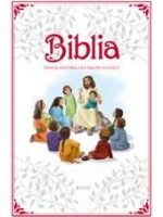 Biblia święta historia dla naszych dzieci wyd. 2016