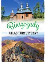 Bieszczady. Atlas turystyczny