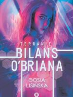 Bilans O’Briana. Terranie. Tom 1