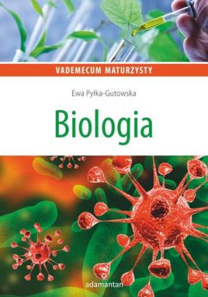 Biologia vademecum maturzysty wyd. 5