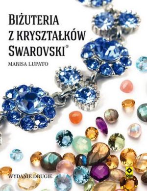 Biżuteria z kryształków swarowski wyd. 2