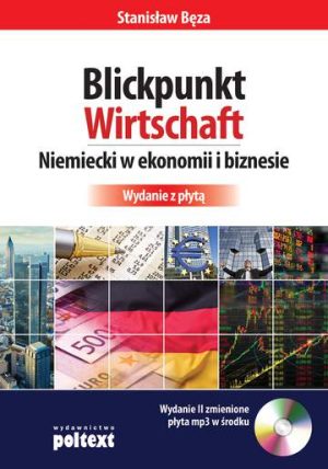 Blickpunkt wirtschaft niemiecki w ekonomii i biznesie + CD wyd. 2016