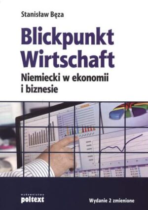 Blickpunkt wirtschaft niemiecki w ekonomii i biznesie wyd. 2012