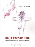 Bo ja kocham PRL