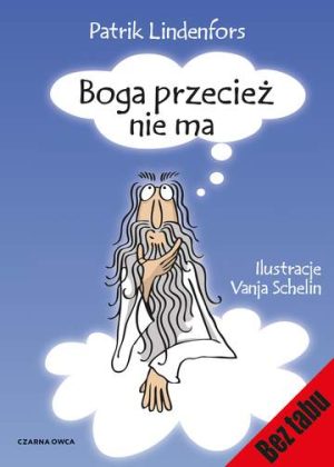 Boga przecież nie ma wyd. 2021