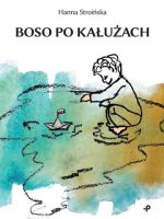 Boso po kałużach