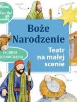 Boże Narodzenie. Teatr na małej scenie. Figurki i scenografia