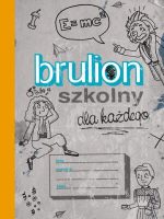 Brulion szkolny dla każdego