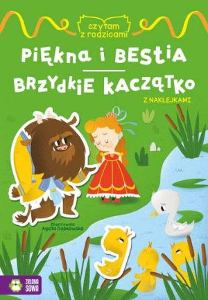 Brzydkie kaczątko / Piękna i bestia. Czytam z rodzicami