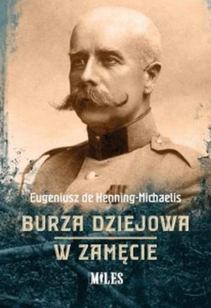 Burza dziejowa. W zamęcie