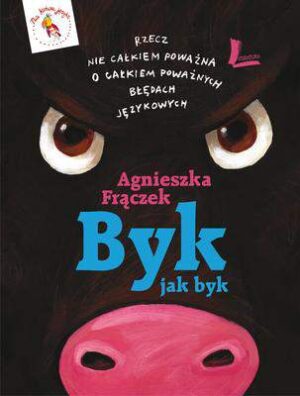 Byk jak byk wyd. 2