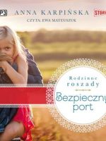 CD MP3 Bezpieczny port. Rodzinne roszady. Tom 2